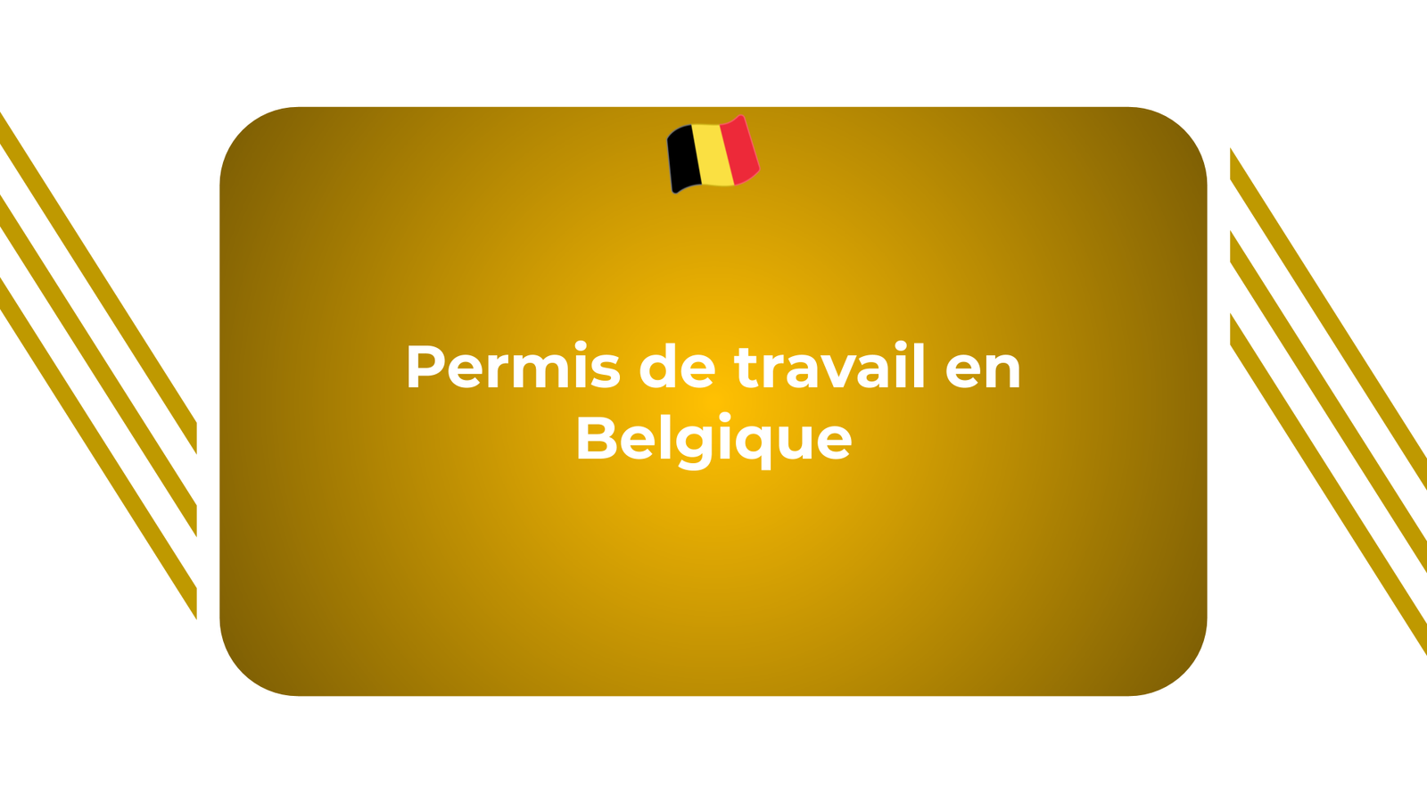 Permis de travail en Belgique