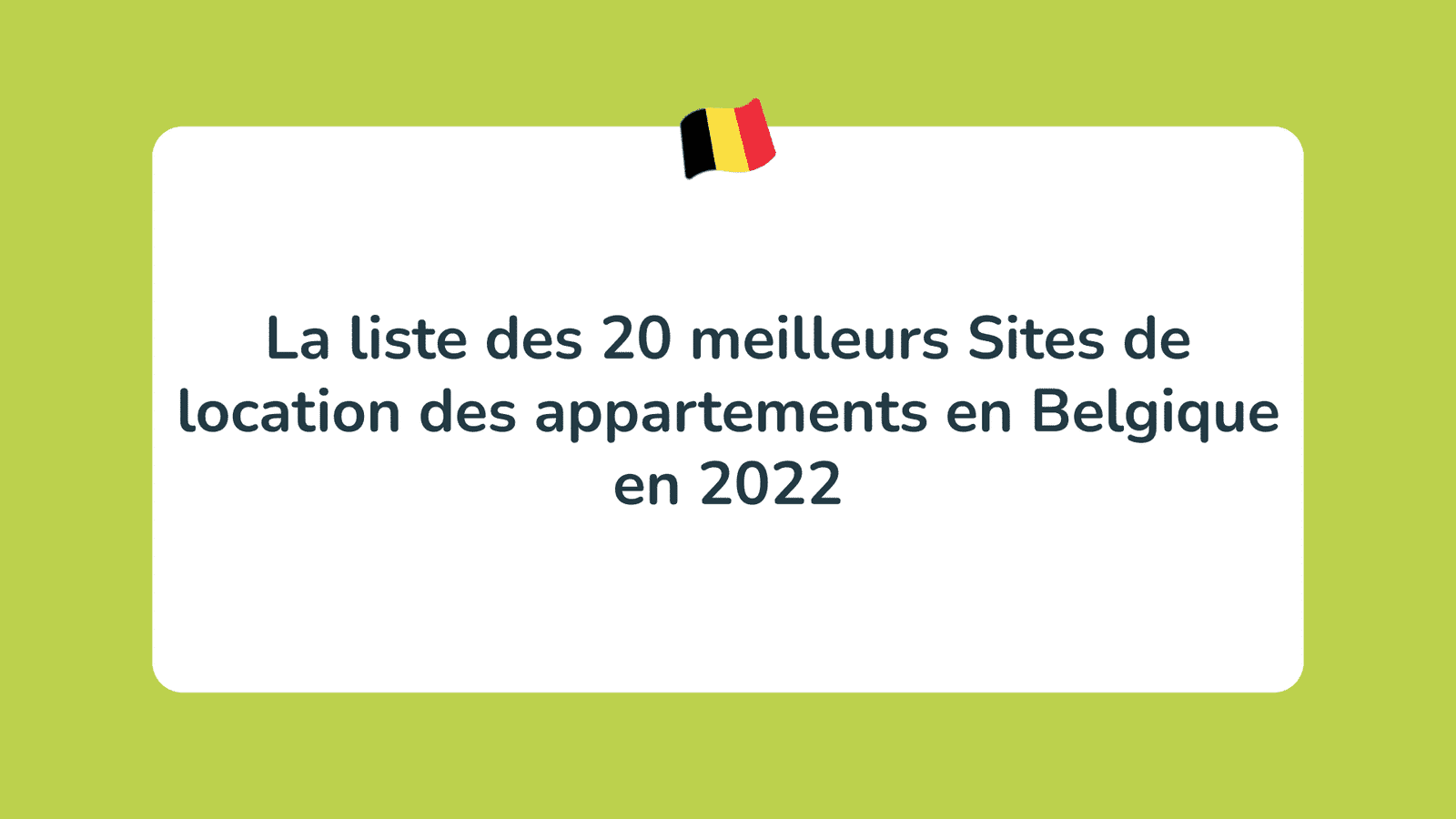 meilleurs Sites de location des appartements en Belgique en 2022
